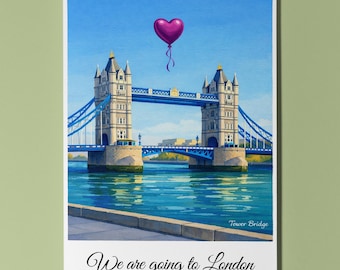 Tower Bridge - We are going to London Card - Premium Greeting Card and Envelope - Personalised City -  Friend Girlfriend Wife Family members