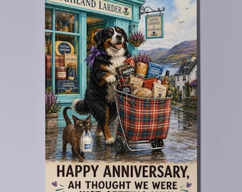 Bernese Mountain Dog Cat Personalised Anniversary Card, Funny Scottish Just Getting Milk Gift