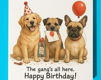 Golden Retriever Border Terrier French Bulldog - Happy Birthday From all of Us Card - Premium Greeting Card Envelope - Personalised dog card