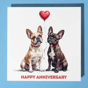 Franse Bulldogs rood hart Happy Anniversary Card - Funny Animal - Premium wenskaart en envelop - Gepersonaliseerde hondenkaart - Echtgenote