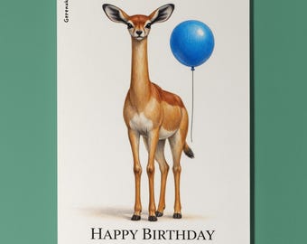Animal Hugs Series Gerenuk Head and shoulders above the rest Happy Birthday Card Premium quality Greeting Card Envelope Personalised Friends
