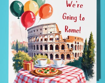 We're going to Rome - Italy  Card - Premium Greeting Card & Envelope - Personalised Countries Cities cards - Couple Family Friend Wife