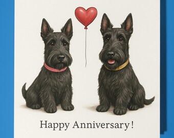 Scottish Terrier dogs - Happy Anniversary Card  Funny Animal - Premium Greeting Card Envelope - Personalised Dog card - Husband Boyfriend
