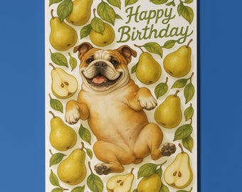 Pear-fect Bulldog Dog - Fruity Friends Collection Happy Birthday Card - Funny Animals Premium Greeting Card and Envelope - Personalised