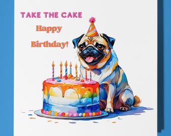 Happy pug Dog Happy Birthday Card - Funny Animal Premium Greeting Card & Envelope - Personalised Dog card - Son Sister Friend daughter Mum