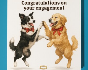 Golden Retriever and Border Collie  - Engagement Card  Funny Animal - Premium Greeting Card & Envelope - Personalised Dog card - Couple