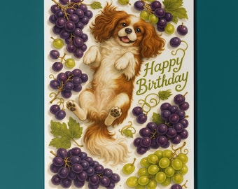 Grape Cavalier King Charles Spaniel dog - Fruity Friends Collection Happy Birthday Card - Funny Premium Greeting Card Envelope Personalised