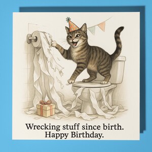 Gato Tabby - Coisas de Demolição - Cartão de Feliz Aniversário - Animal Engraçado - Cartão de Saudações Premium e Envelope - Cartão Engraçado Personalizado - Família de Amigos