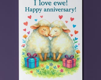 Sheep in Love - I love ewe! - Happy Anniversary Card -  Premium Greeting Card Envelope - Funny animals - Personalised card - Couples Wife