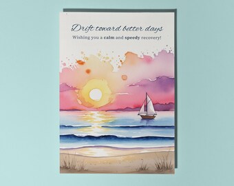 Handmade Beautiful coast Drift toward better days Wishing you a calm and speedy recovery! Card Funny Card Premium Greeting Card and Envelope