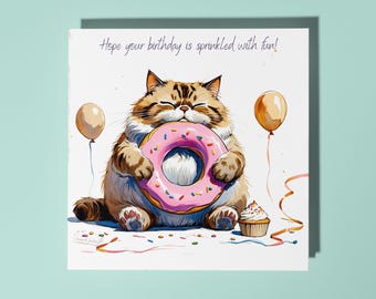 Handmade Funny cat with a donut Sprinkled with fun Happy Birthday Card Funny Animal Card Animal Lovers Premium Greeting Card & Envelope