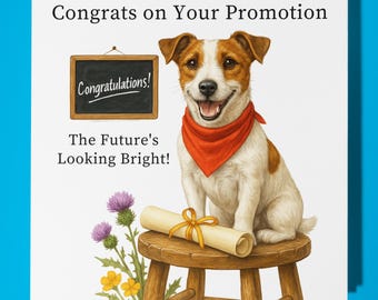 Jack Russell Terrier - Congrats on Your Promotion - Congratulations Card - Funny Animal - Premium Greeting Card Envelope - Personalised card
