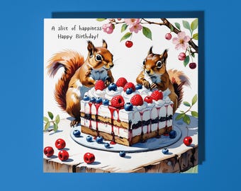 Handmade Funny squirrels eating cake A slice of happiness Happy Birthday Card Funny Animal Card Animal Lovers Premium Greeting Card Envelope