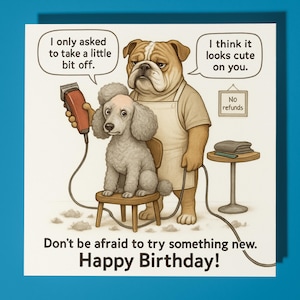 Taglio di capelli da barboncino bulldog inglese - Biglietto di auguri di buon compleanno - Animale divertente - Biglietto di auguri premium e busta - Biglietto divertente personalizzato - amico