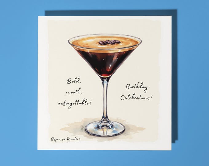 Featured listing image: Handmade Espresso martini cocktail wishing you a bold and brilliant year Happy Birthday Card Animal Lovers Premium Greeting Card & Envelope