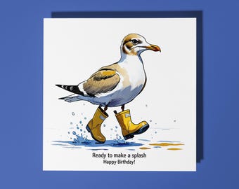 Handmade Funny seagull in Wellies Ready to make a splash Happy Birthday Card Funny Animal Card Animal Lovers Premium Greeting Card  Envelope