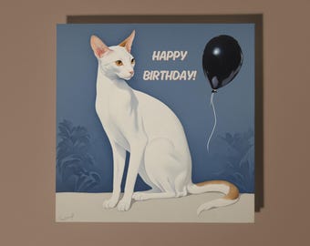 Handmade Sleek and graceful White Oriental cat  - Happy Birthday Card Funny Animal Card Animal Lovers Premium Greeting Card & Envelope