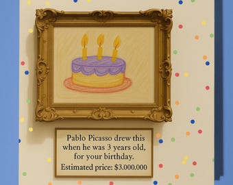 Pablo Picasso Drew This when - Happy Birthday Card - Funny Animal - Premium Greeting Card Envelope - Personalised funny card - friend family