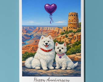 Grand Canyon Desert View Watchtower area Samoyed and Westie Dogs Happy Anniversary Card  Envelope Funny Breeds Premium Personalised Couples