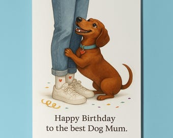 My Human Is the Best Collection - Dachshund dog Happy Birthday to the best dog Mum Card - Funny Premium Greeting Card Envelope Personalised
