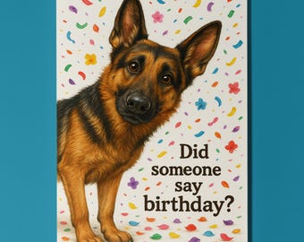 Dog Breeds Collection - Don’t Look Away - German Shepherd  Birthday Card - Funny Animal - Premium Greeting Card Envelope - Personalised card