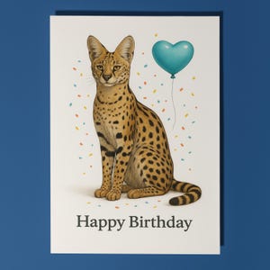 Wild Cats Party Collection - Serval - Happy Birthday Card - Funny Animal - Premium Greeting Card & Envelope - Personalised card - Friend
