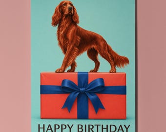 Irish Setter Birthday Card, Dog on Gift Box, Personalised, Handmade
