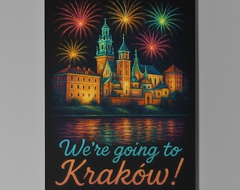 Wawel Castle - We're going to Krakow Card - Premium Greeting Card and Envelope -Personalised City -  Friend Girlfriend Wife Family members