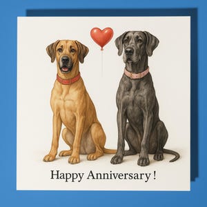 Cani Alani - Biglietto di auguri per il buon anniversario con animali divertenti - Busta per biglietti di auguri premium - Biglietto personalizzato con cane - Marito e fidanzato