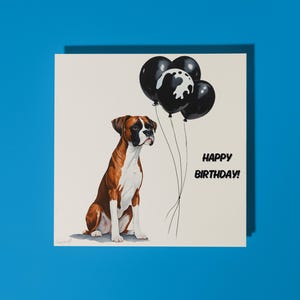 Cão Boxer Expressivo Feito à Mão com Balões Pretos - Cartão de Feliz Aniversário Cartão Engraçado Animal Amantes de Animais Cartão de Saudação Premium e Envelope