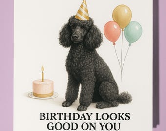 Black Poodle Dog  - Birthday Card - Personalised Dog card Funny Animal Card Premium - Greeting Card & Envelope Mum Dad Son Sister Friend