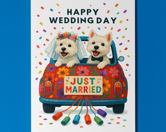 Dog Breeds Collection - West Highland White Terrier Happy Wedding Day Card - Funny dog - Premium Greeting Card Envelope - Personalised card