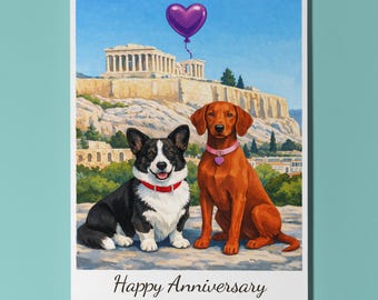 Athens Greece — the Acropolis Corgi Vizsla Dogs Happy Anniversary Card - Funny Breeds - Premium Card and Envelope - Personalised - Couples