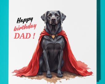 Labrador dog Happy Birthday Card - Funny Animal - Premium Greeting Card & Envelope - Personalised Dog card - Dad