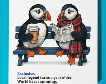 Puffins Collection - Exclusive Local legend turns a year older Happy Birthday Card Premium Greeting Card Envelope - Personalised funny card