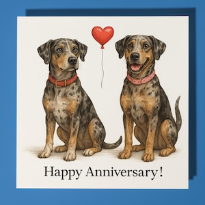 Tarjeta de aniversario de Catahoula - Animal divertido - Tarjeta de felicitación premium y sobre - Tarjeta de perro personalizada - Esposa, esposo, mamá, papá, novio
