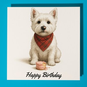 West Highland White Terrier - carte de joyeux anniversaire - carte de voeux premium et enveloppe - carte de chien drôle personnalisée - famille d'amis