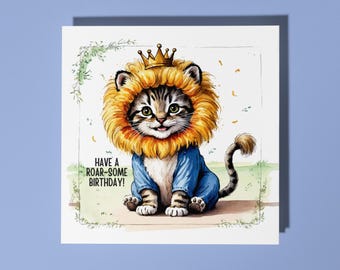 Handmade Kitten in a Leo costume Have  Roar-Some Birthday Happy Birthday Card Funny Animal Card Animal Lovers Premium Greeting Card Envelope