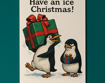 Penguins - Have an ice Christmas - Comic Christmas Card - Funny Penguins -  Premium Greeting Card and Envelope - Personalised card - Friends