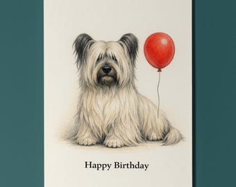 Skye Terrier Dog - Happy Birthday Card - Funny Animal - Dog Breeds - Premium Greeting Card and Envelope - Personalised card - Friends