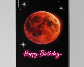 Galactic Journey Series - Lunar Eclipse Blood Moon Happy Birthday Card Premium Greeting Card and Envelope Personalised - Friends Family