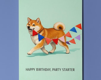 Shiba Inu Personalised Birthday Card, Party Starter Dog Card
