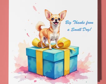Chihuahua dog Thank you Card - Funny Animal - Premium Greeting Card & Envelope - Personalised Dog card - friend colleague teacher