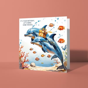 Delfini divertenti fatti a mano con un regalo Facciamo onde Biglietto di auguri di buon compleanno Biglietto di auguri con animali divertenti Biglietto di auguri premium per amanti degli animali e busta