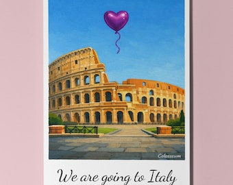 We are going to Italy - Colosseum Card - Premium Greeting Card and Envelope - Personalised - Friend Girlfriend Wife Couples Husband Spouses
