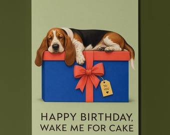 Basset Hound Personalised Birthday Card, Funny Wake Me For Cake Dog Gift
