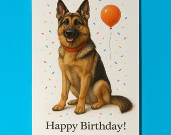 Dog Breeds Collection - German Shepherd Dog Happy Birthday Card - Funny Animal - Premium Greeting Card Envelope - Personalised card - Friend