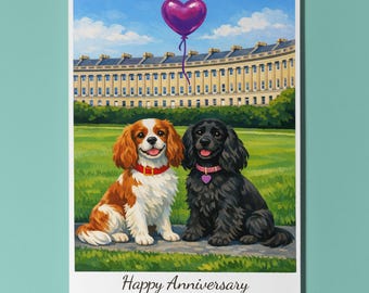 Bath - Royal Crescent — Cavalier King Charles Cocker Spaniel Dogs Happy Anniversary Card Funny Breeds Premium Card & Envelope Personalised