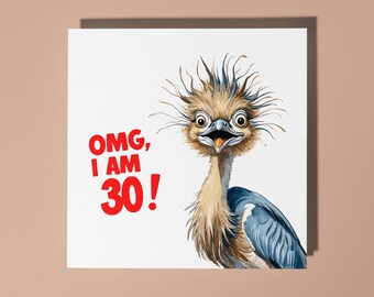 Handmade Funny surprised heron - OMG, I am 30! Happy Birthday Card Funny Animal Card Animal Lovers Premium Greeting Card & Envelope
