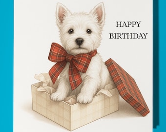West Highland White Terrier - Present - Happy Birthday Card - Premium Greeting Card & Envelope - Personalised funny dog card - Friend Family
